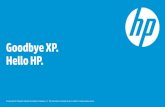 Goodbye XP. Hello HP.