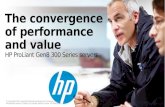 HP ProLiant Gen8 e-Series and p-Series | Convergence of Performance and Value