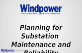 Planning for Substation Maintenance and Reliability