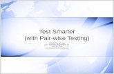 Test Smarter (with Pair-wise Testing)