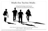 Walk the Techie Walk