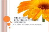 Delicious caterers
