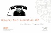(Beyond) Next Generation CRM by Mitch Lieberman