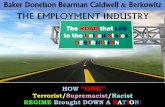 BAKER DONELSON BEARMAN CALDWELL & BERKOWITZ - Role Appears To Have Played In COLLAPSE of the EMPLOYMENT Market