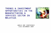 Trends & Investment Opportunities In The Manufacturing & Services Sector In Malaysia
