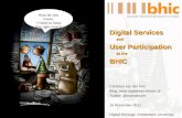 Digital Services and User Participation at the BHIC