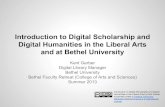 Introduction to digital scholarship and digital humanities in the liberal arts and at bethel university