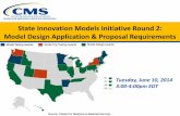 Webinar: State Innovation Models Initiative Round Two - Model Design Proposal Requirements