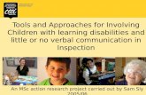 Tools and Approaches for Involving Children with Learning Disabilities in Inspection