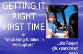 Regan, Luke - Getting It Right The First Time