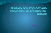 Epidemology, etiology and prevention of periodontal disease 1