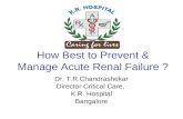 How Best To Prevent & Manage Acute Renal failure