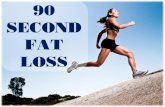 90 Second Fat Loss is the best program for fat loss