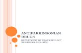 Antiparkinsonian drugs   drdhriti (updated 2011)drdhriti