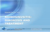 Acute and Chronic Rhinosinusitis: diagnosis and management: current opinions.