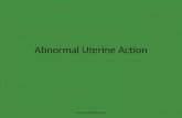 Abnormal uterine action