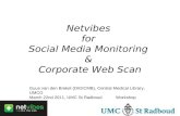 Netvibes for Social Media Monitoring & Corporate Webscan (UMCN)