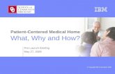 IBM Patient-Centered Medical Home Pre Launch Briefing