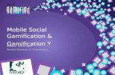 Mobile Social Gamification & Gamification Y