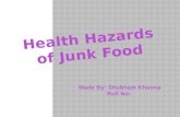 Fastfood health hazards