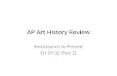 Review 3 Renaissance Through Present Part II