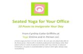 Seated Yoga For Your Office: Ten Poses to Invigorate Your Day