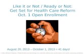 Ready or Not, Its Time for the Affordable Care Act (ACA) Open Enrollment
