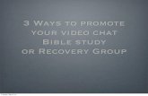 3 ways to promote your group