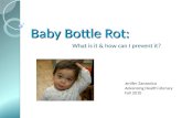 Zanzonico   baby bottle rot