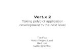 Introducing Vert.x 2.0 - Taking polyglot application development to the next level - Tim Fox (Red Hat)