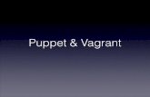 Puppet & Vagrant Intro