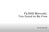 FLOSS Manuals: Too Good To Be Free