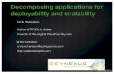 Decomposing applications for scalability and deployability (devnexus 2013)