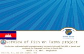 Cambodia: Overview of Fish on Farms Project. By Chin Da, FiA and Lek Sophat.