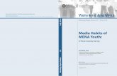 Media Habits of MENA Youth: A Three-Country Survey
