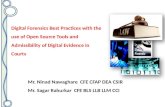 Digital Forensics best practices with the use of open source tools and admissibility of digital evidence in courts