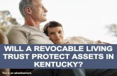 Will a Revocable Living Trust Protect Asset in Kentucky?