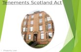 Tenements(Scotland) Act 2004. [Scots Property Law]