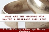 What Are the Grounds for Having a Marriage Annulled