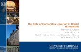 The Role of the Humanities Librarian in Digital Humanities