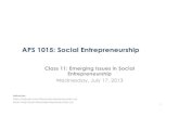 APS1015 Class 11: Emerging Issues in Social Entrepreneurship
