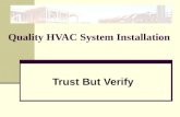 HVAC Install  - Trust But Verify