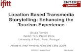 Location Based Transmedia Storytelling: Enhancing the Tourism Experience