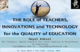 THE ROLE of TEACHERS, INNOVATIONS and TECHNOLOGY for the QUALITY of EDUCATION