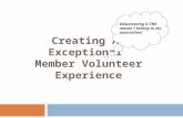 Creating an exceptional member volunteer experience