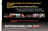 Emerging online TV revenue businesss models - New advertising, ecommerce and media approaches - Live iDTV presentation