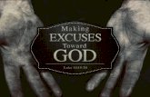 Making excuses toward God