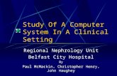 Queen's University, Belfast Study of Computer Systems in a ...