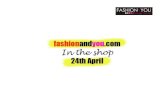fashionandyou.com in the shop 24th April 2012