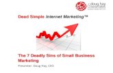 The 7 Deadly Sins of Small Business Marketing